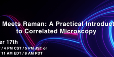 Horiba Webinar: AFM Meets Raman: A Practical Introduction to Correlated Microscopy